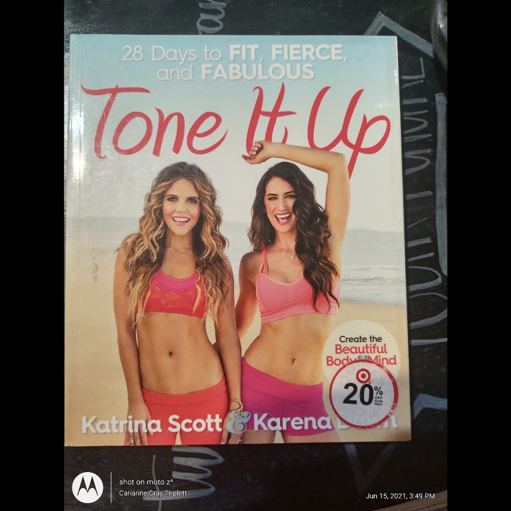Tone It Up: 28 Days to Fit, Fierce, and Fabulous